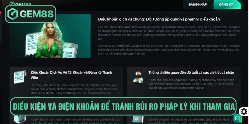 Điều kiện và điện khoản để tránh rủi ro pháp lý khi tham gia