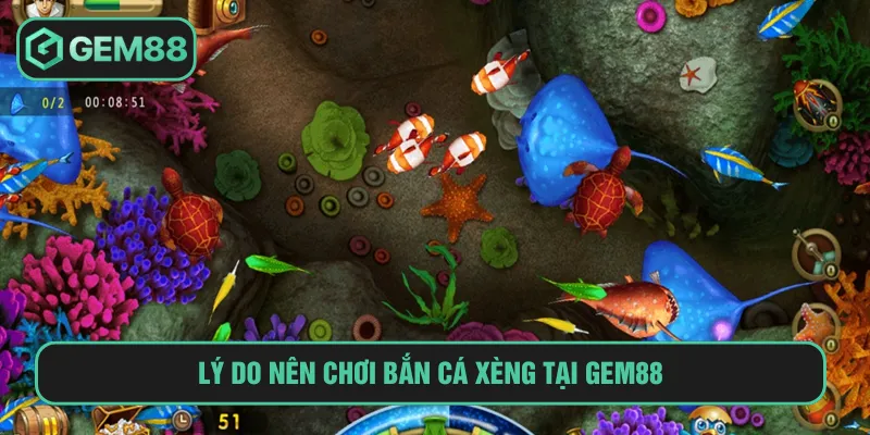 Gem88 đem đến sân chơi bắn cá tỷ lệ thưởng cao
