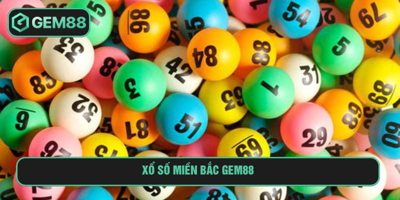 Xổ số miền Bắc