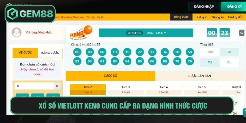 Chơi xổ số Vietlott Keno có thể lựa chọn đa dạng hình thức cược