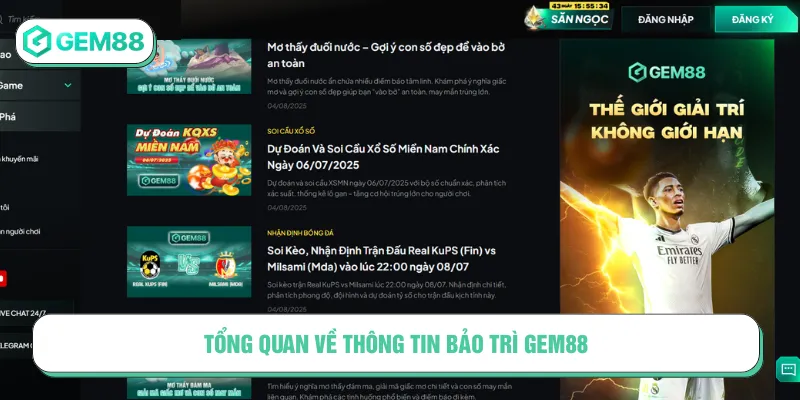 Bảo trì Gem88 nhằm nâng cấp dịch vụ của nhà cái