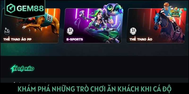 Khám phá những trò chơi ăn khách khi cá độ