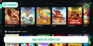 mẹo quay hũ thắng lớn