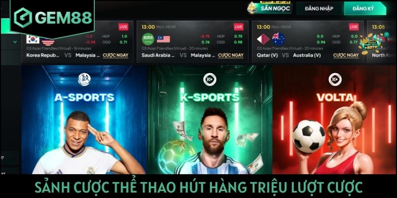 Sảnh cược thể thao hút hàng triệu lượt cược