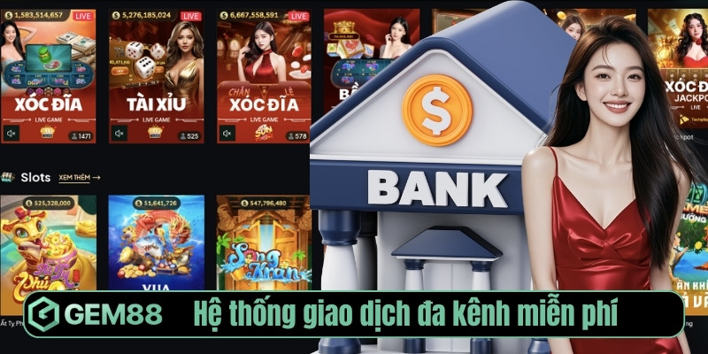 Hệ thống giao dịch đa kênh miễn phí